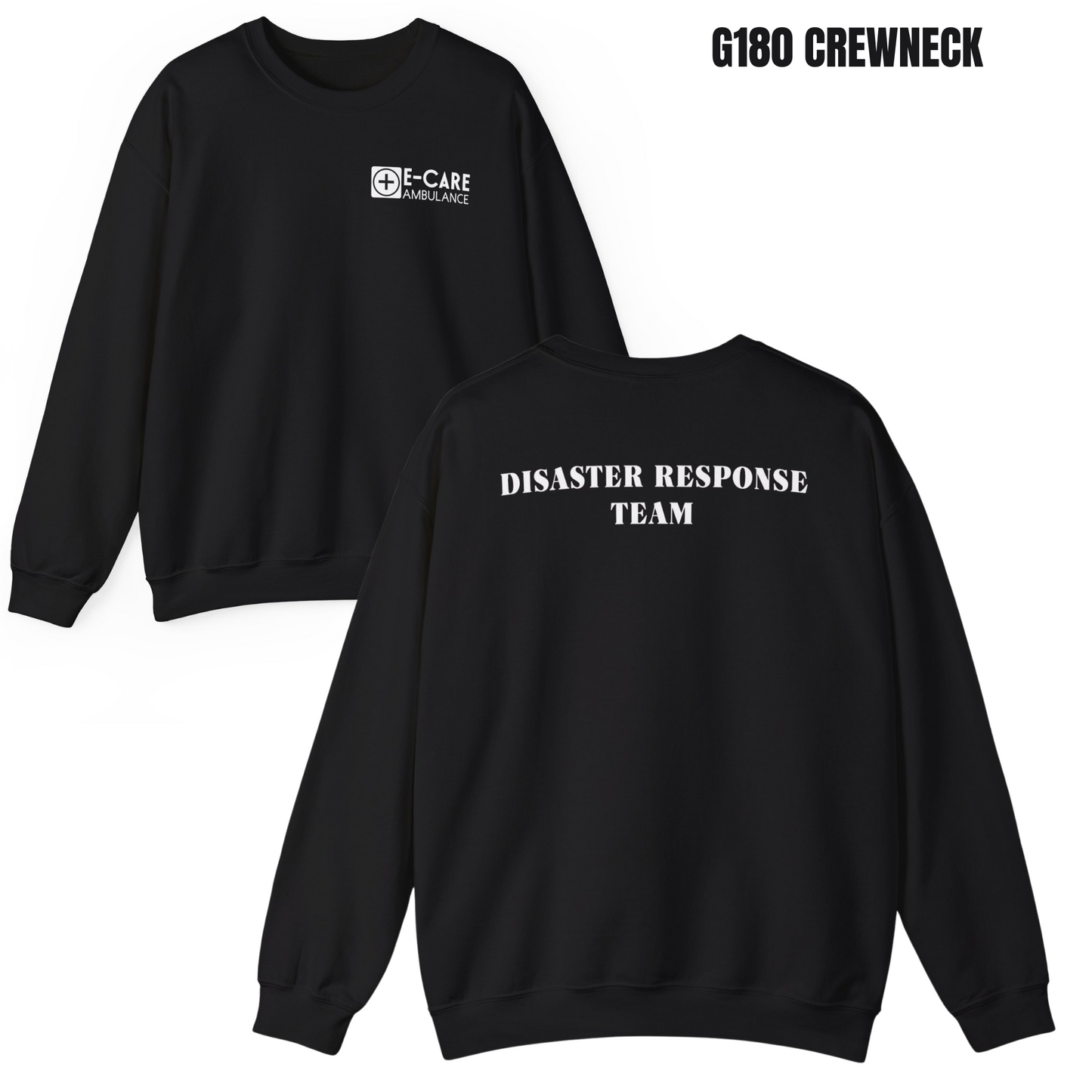 E-CARE Ambulance Disaster Response Team Crewneck