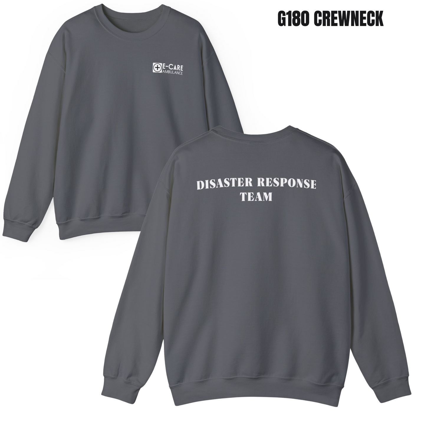 E-CARE Ambulance Disaster Response Team Crewneck
