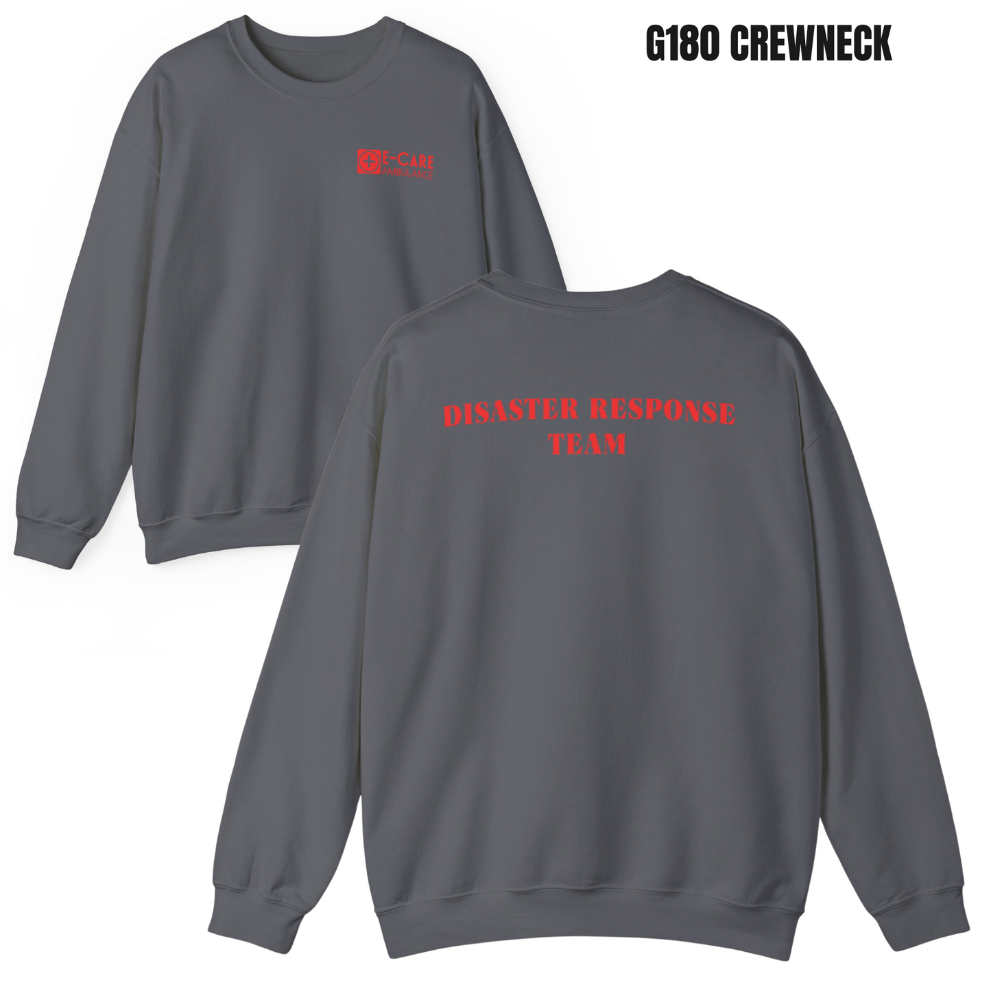 E-CARE Ambulance Disaster Response Team Crewneck