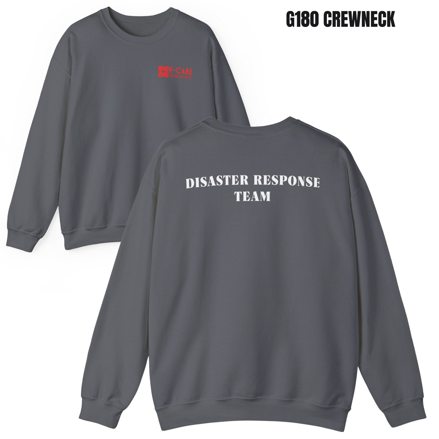 E-CARE Ambulance Disaster Response Team Crewneck