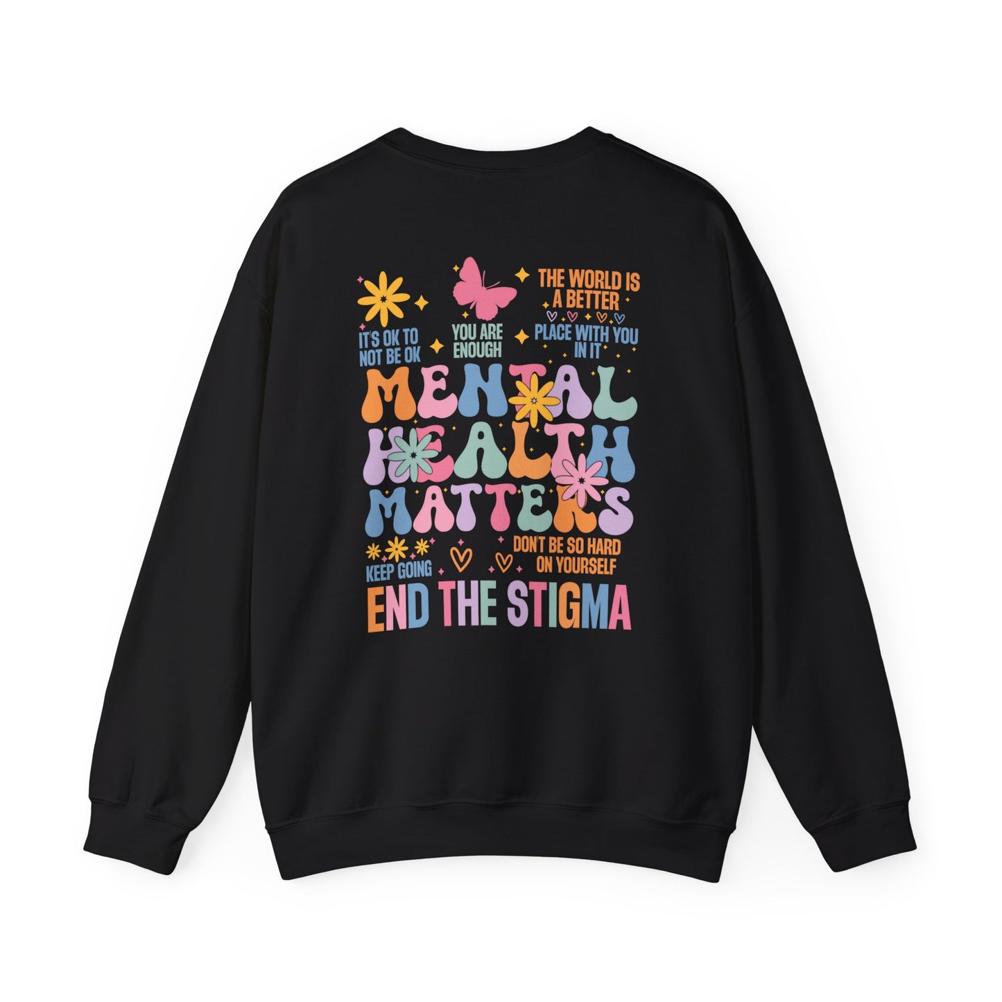 Mental Health Matters Hoodie & Sweater – End the Stigma | Positive Affirmation Graphic Sweatshirt