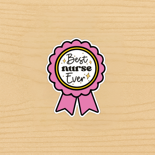 Best Nurse Ever Sticker | Cute Pink Award Ribbon Decal for Nurses | Nursing Appreciation Gift | Healthcare Worker Badge Vinyl Sticker