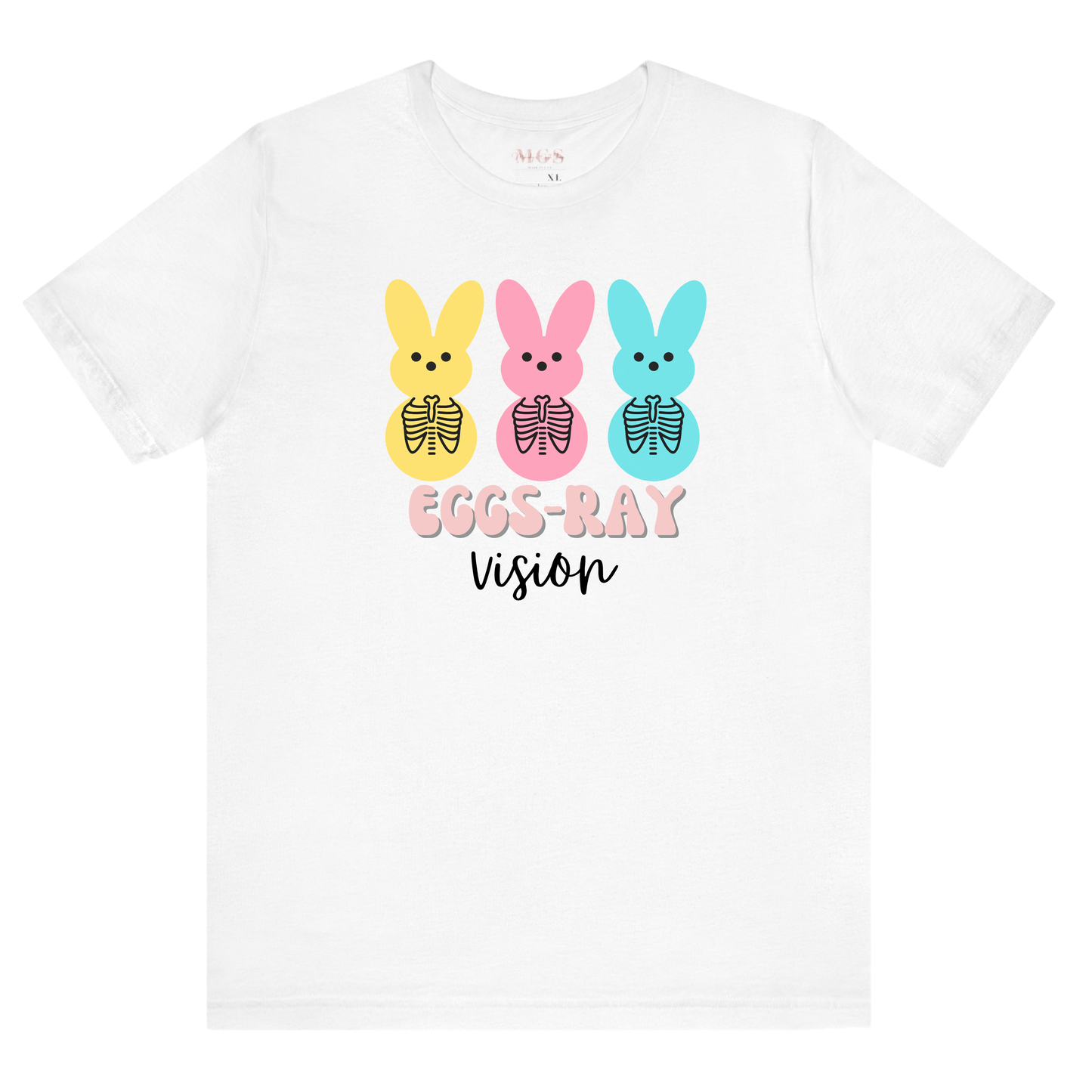 Eggs-ray Vision Easter Tee – Fun & Festive Healthcare Shirt for Radiologists, Rad Techs & Nurses White