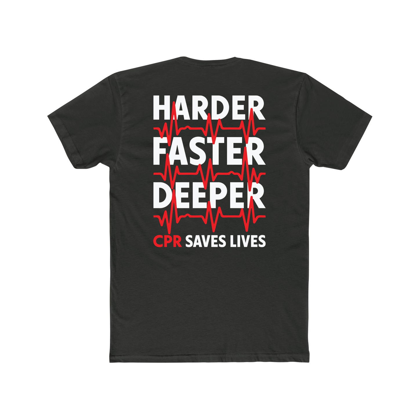 Unisex Harder Deeper Faster CPR Shirt – Funny First Responder & Nurse Life Saver Tee Charcoal