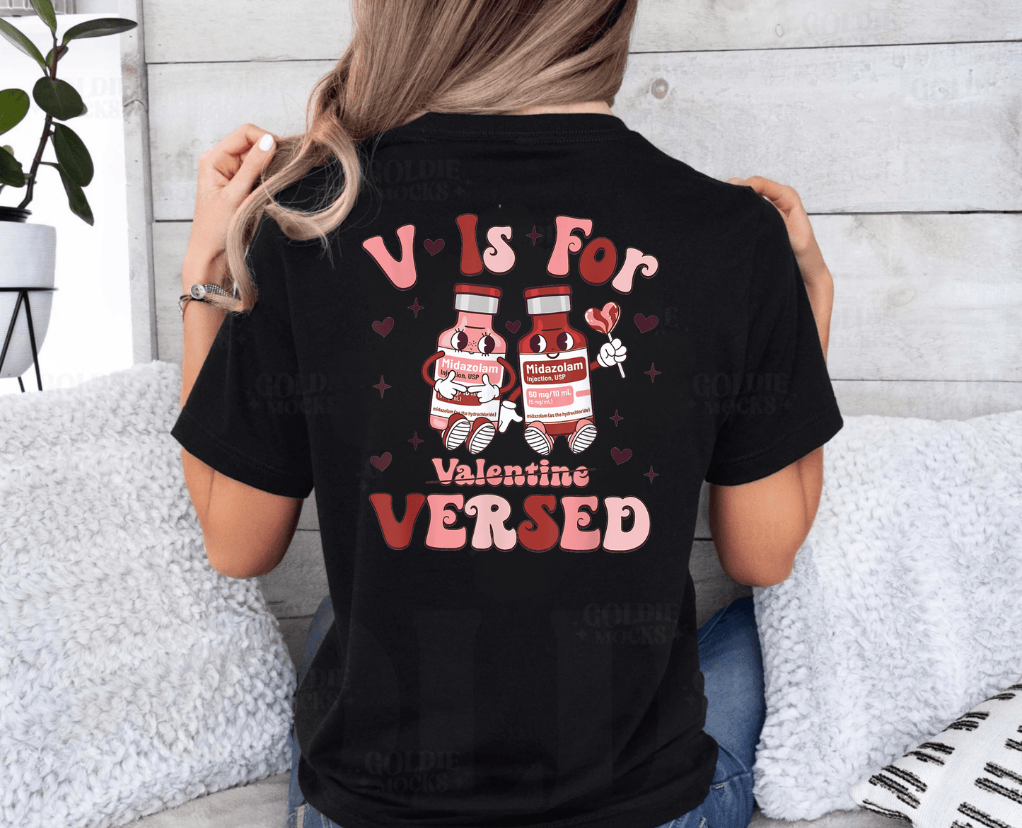 V is For Versed Valentine’s Day T-Shirt – Fun Sedative Meds Humor for Nurses & Healthcare