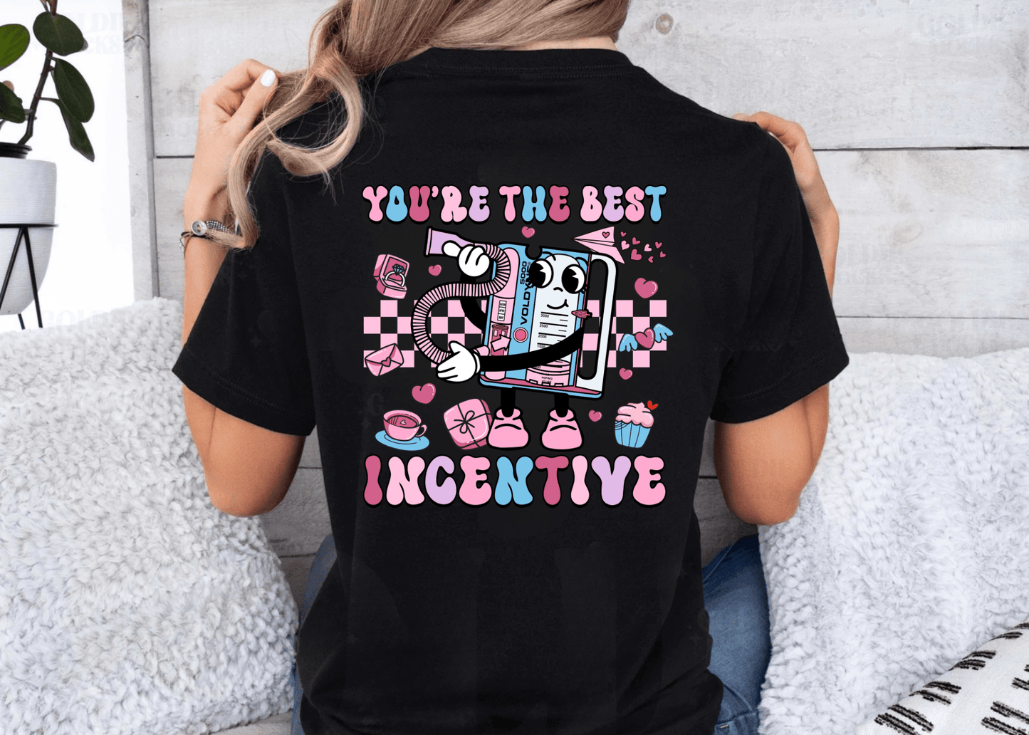 You’re The Best Incentive Valentine’s Day T-Shirt – Sweet & Fun Healthcare Valentine’s Apparel