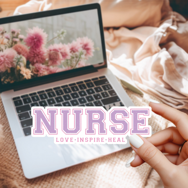 Nurse Sticker –  Aesthetic Vinyl Decal for Laptop, Water Bottle, Journal | Nursing Gift for RN, LPN, or Nursing Student | Love Inspire Heal
