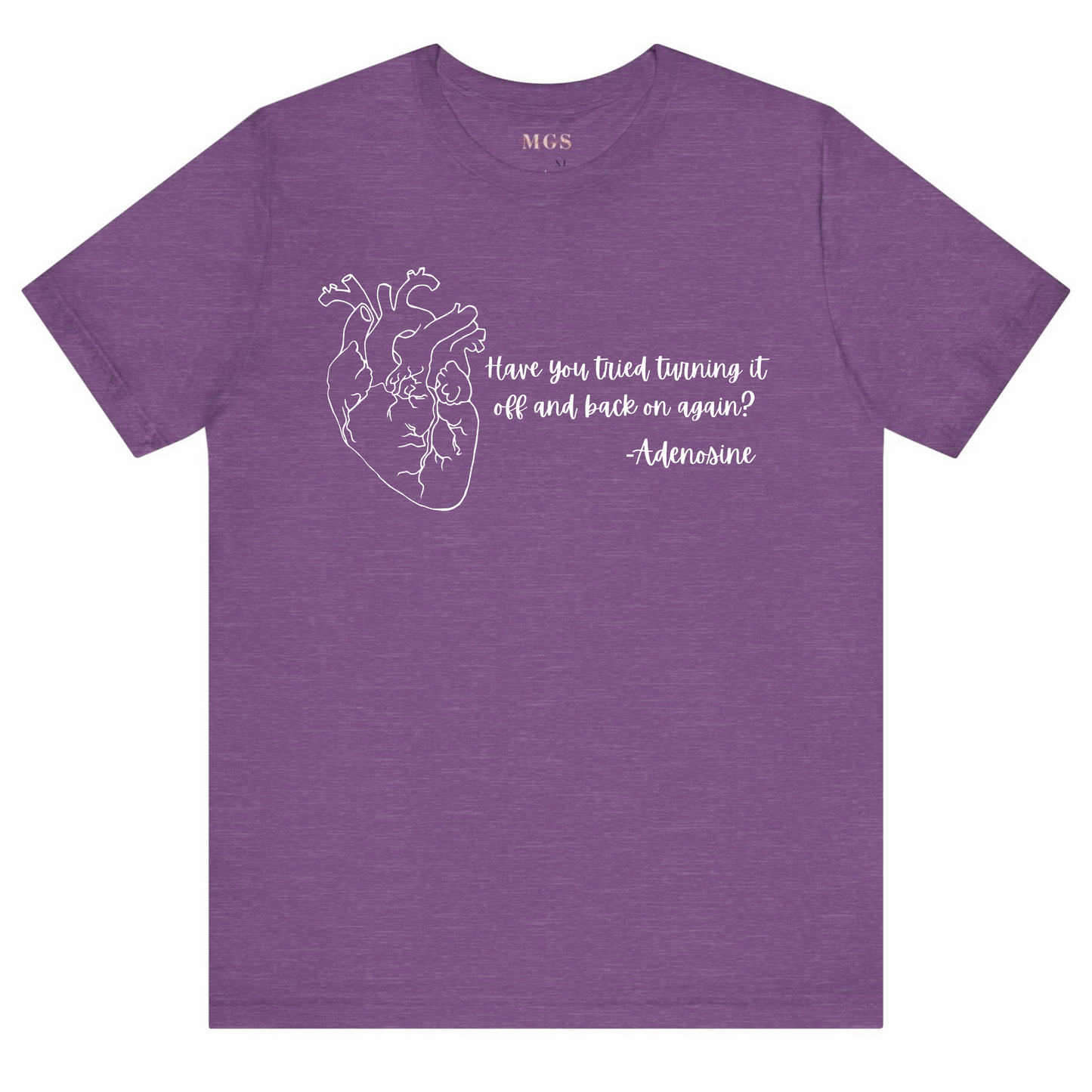 Have You Tried Turning It Off and Back On Again? Nurse/EMS T-Shirt – Funny Healthcare Apparel for Medical Professionals
