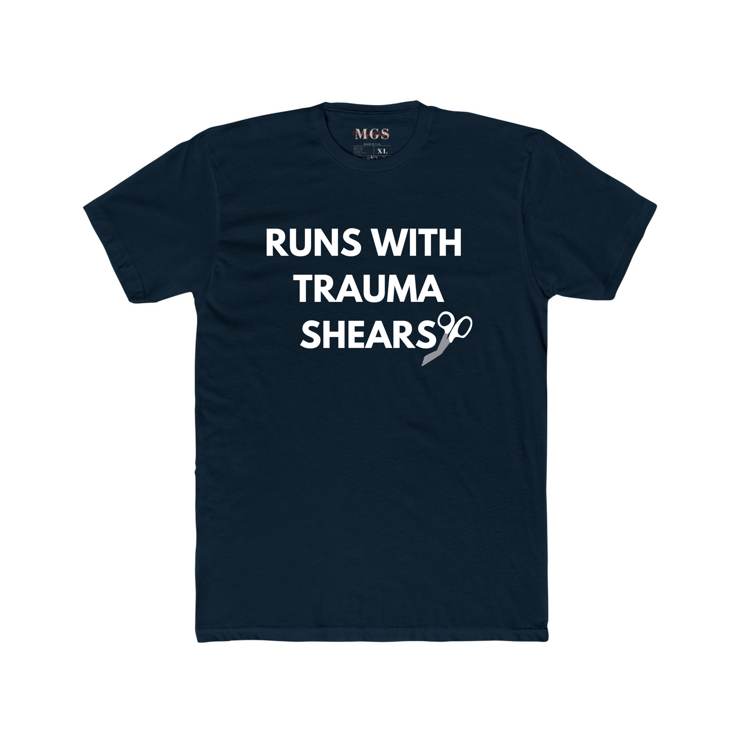 Runs With Trauma Shears Nurse/EMS Unisex Adult T-Shirt – Tough & Practical Healthcare Apparel