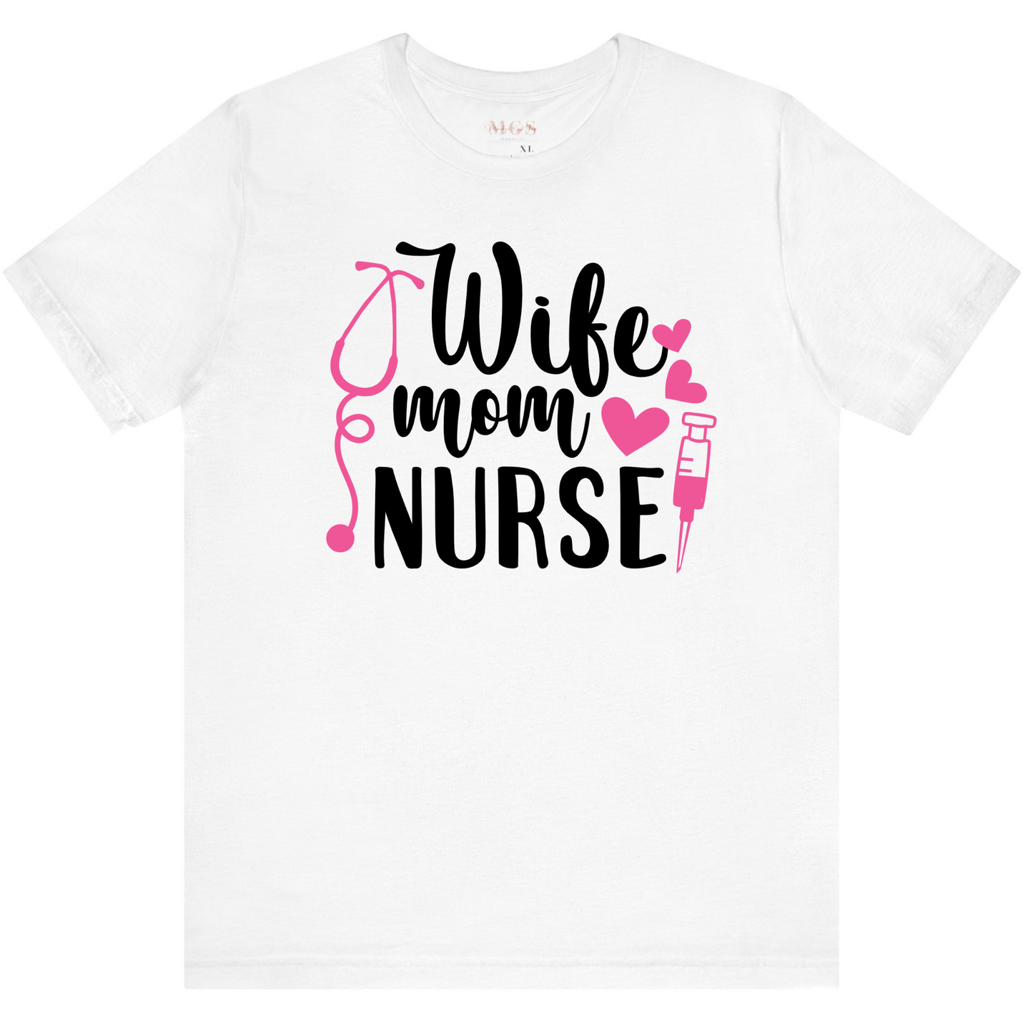 Wife, Mom, Nurse Women’s Adult T-Shirt – Proud Healthcare Apparel for Multitasking Nurses