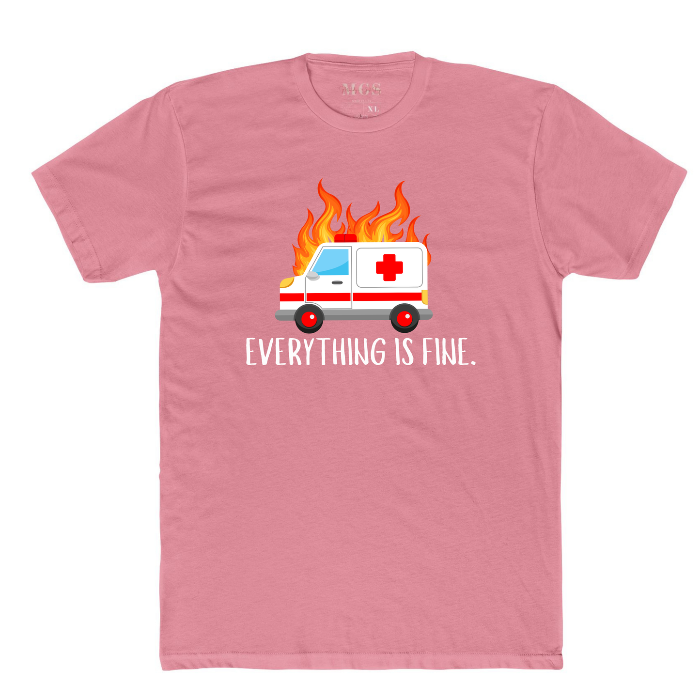 Everything is Fine First Responder Unisex Adult T-Shirt – Funny & Relatable EMS Apparel