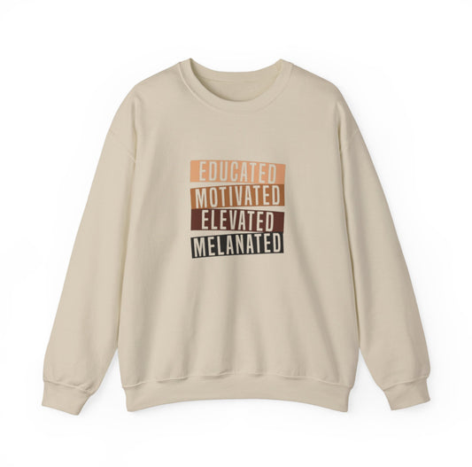 Educated Melanated Motivated Sweatshirt – Inspirational Black Healthcare Apparel for Nurses & Professionals