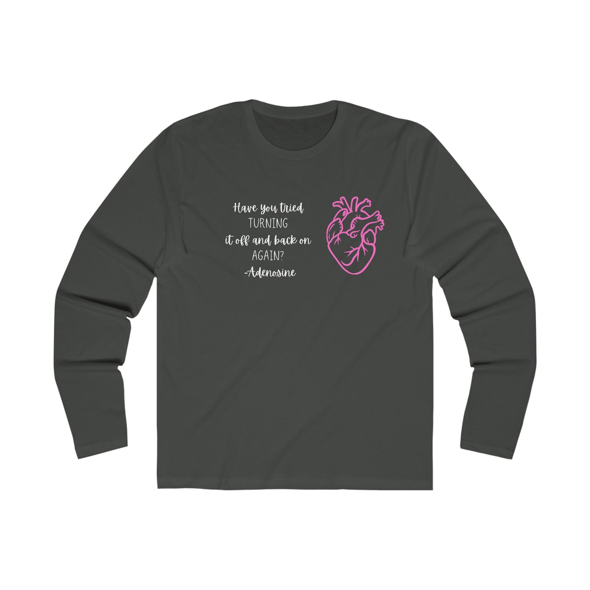 Have You Tried Turning It Off and On Again? Adenosine Anatomical Heart Line Art T-Shirt