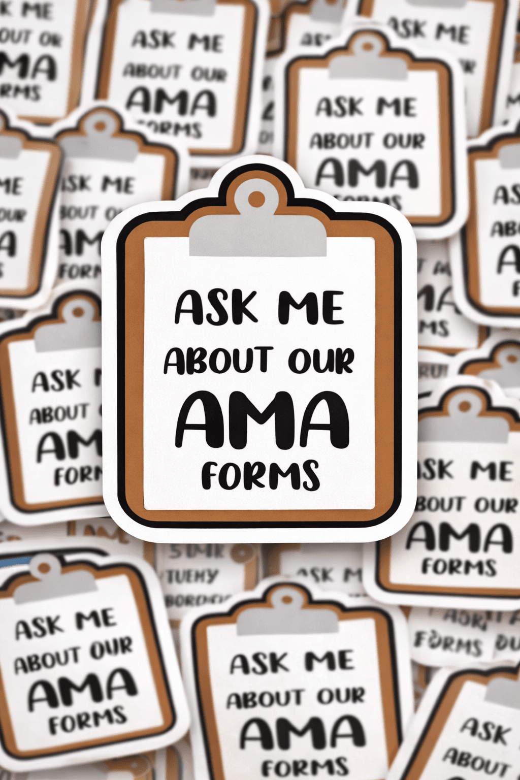 Ask Me About Our AMA Forms – Funny Nurse & Medical Humor Vinyl Sticker, Hospital Joke Sticker, Healthcare Worker Gift