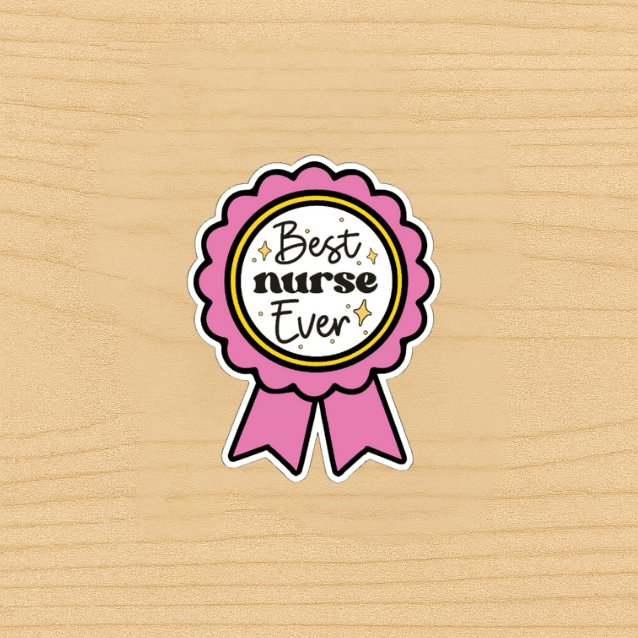 Best Nurse Ever Sticker | Cute Pink Award Ribbon Decal for Nurses | Nursing Appreciation Gift | Healthcare Worker Badge Vinyl Sticker