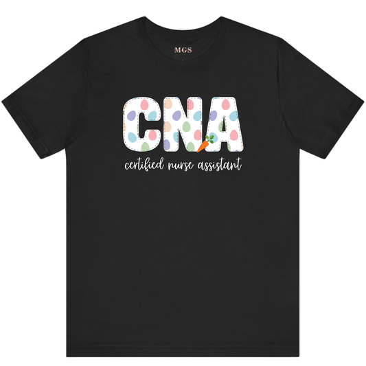 Certified Nurse Assistant (CNA) Easter Tee – Festive Healthcare Shirt for CNAs & Medical Assistants Black