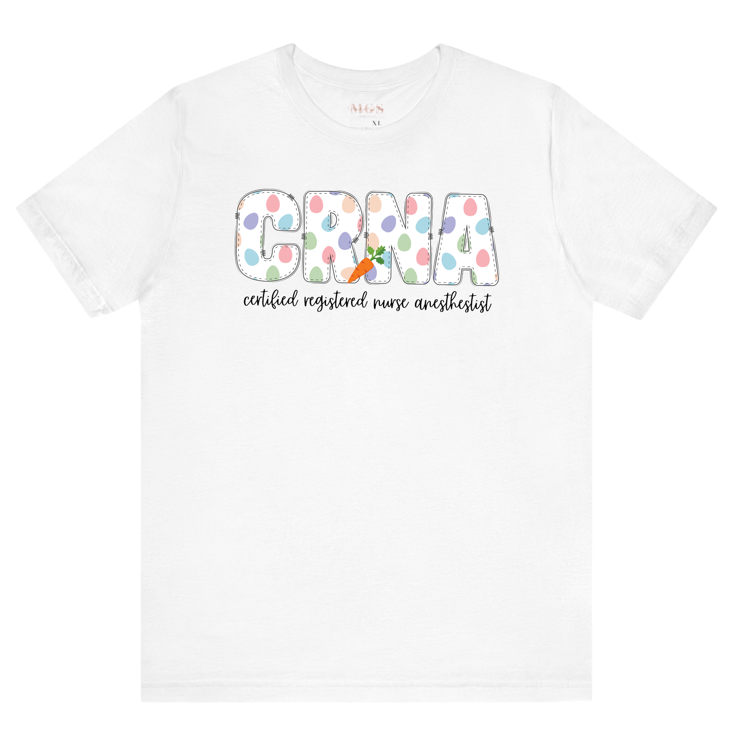 Certified Registered Nurse Anesthetist (CRNA) Easter Tee – Festive Healthcare Shirt for CRNAs & Anesthesia Professionals White