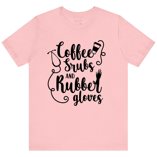 Coffee, Scrubs & Rubber Gloves Women’s Adult T-Shirt – Essential Nurse Apparel for Healthcare Professionals Pink