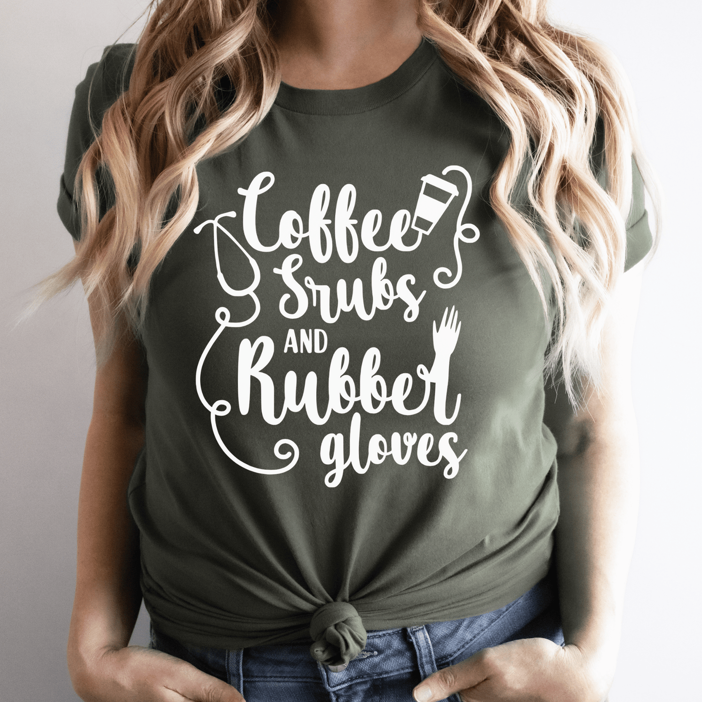 Coffee, Scrubs & Rubber Gloves Women’s Adult T-Shirt – Essential Nurse Apparel for Healthcare Professionals Military Green