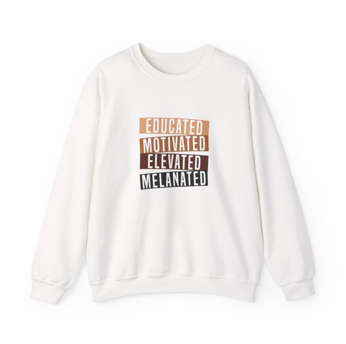 Educated Melanated Motivated Sweatshirt – Inspirational Black Healthcare Apparel for Nurses & Professionals White