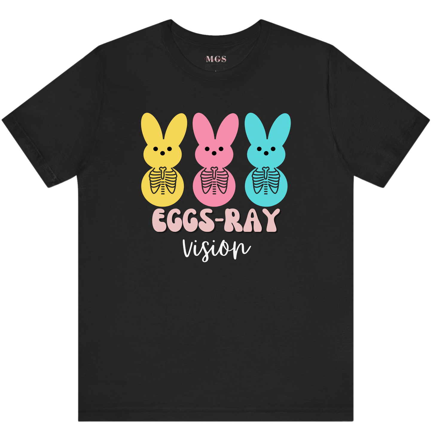 Eggs-ray Vision Easter Tee – Fun & Festive Healthcare Shirt for Radiologists, Rad Techs & Nurses Black