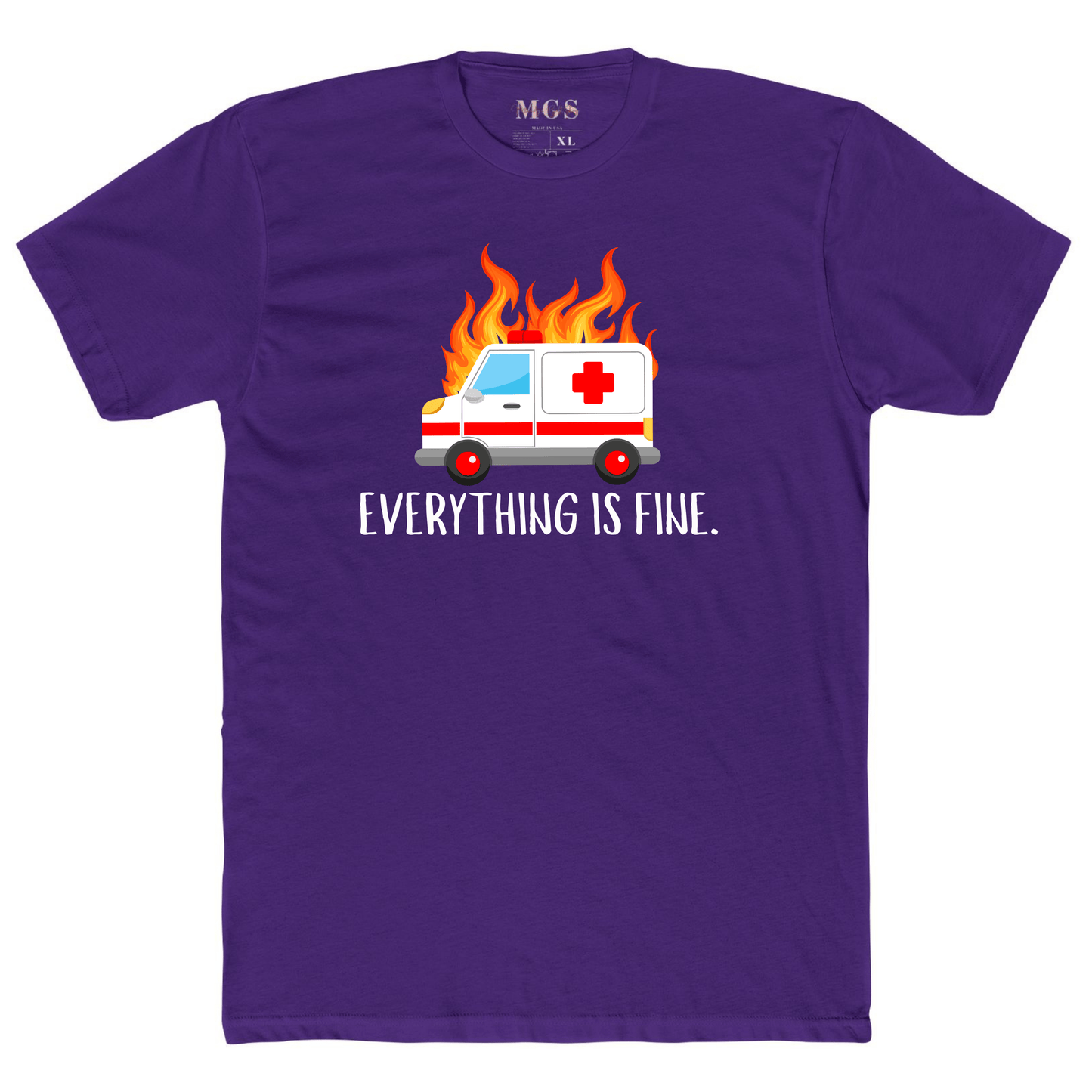 Everything is Fine First Responder Unisex Adult T-Shirt – Funny & Relatable EMS Apparel Purple