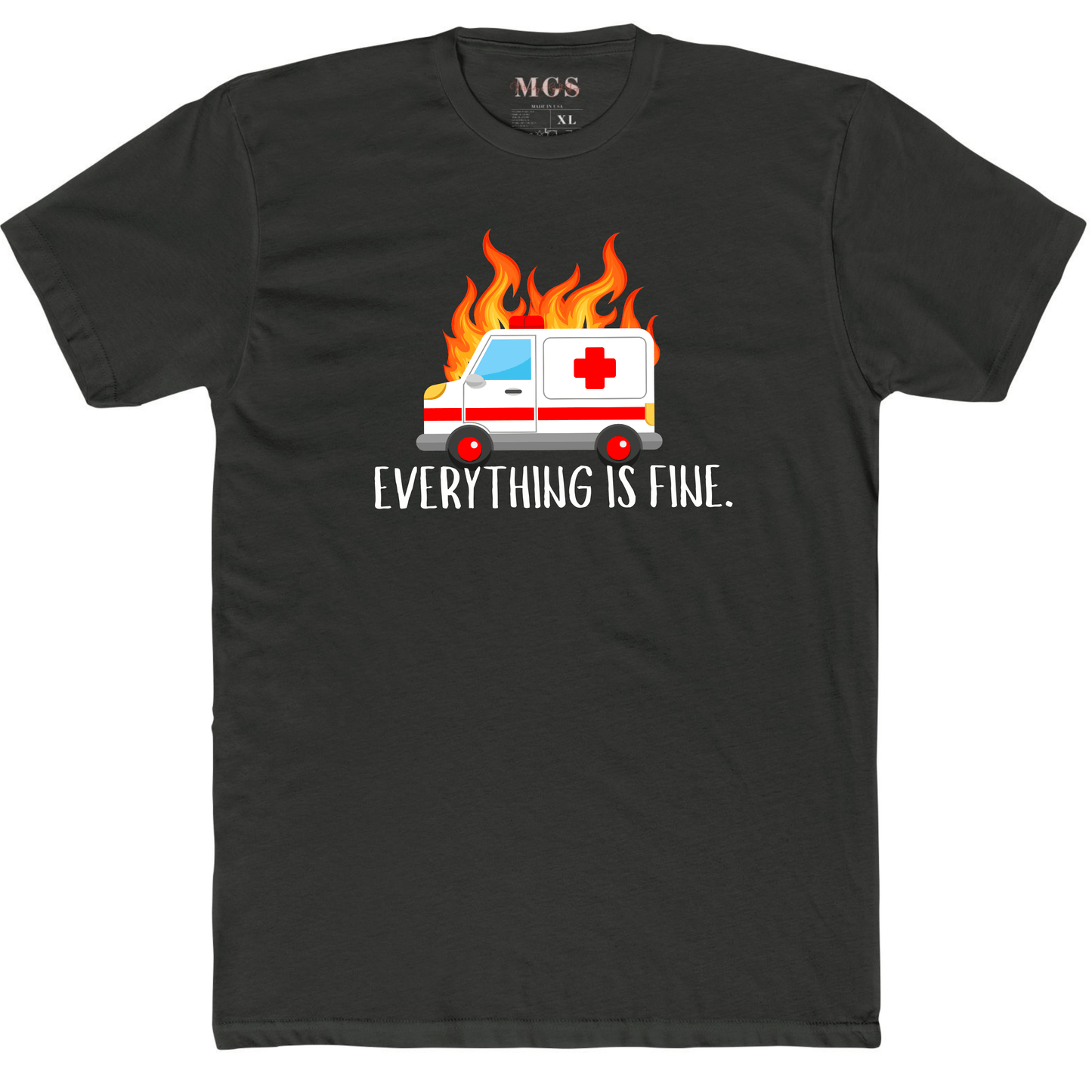 Everything is Fine First Responder Unisex Adult T-Shirt – Funny & Relatable EMS Apparel Dark Heather Gray