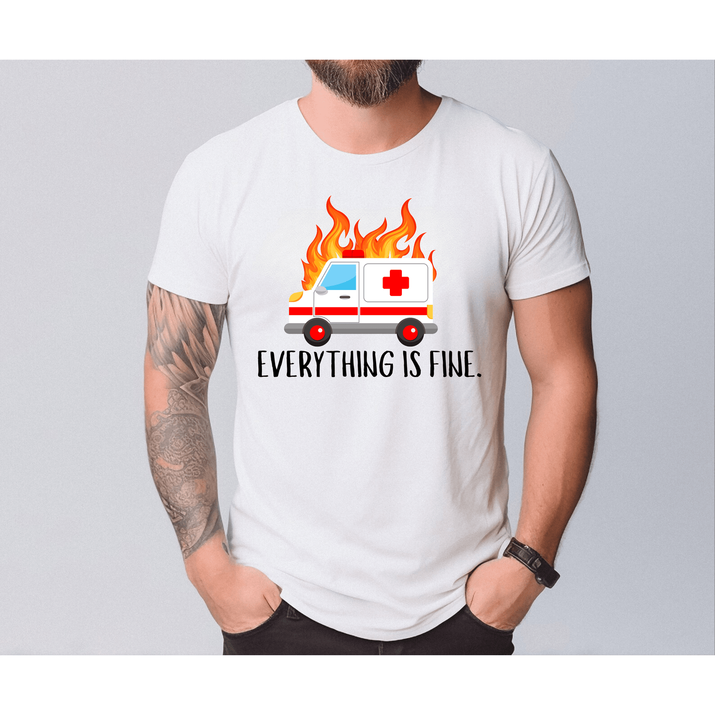 Everything is Fine First Responder Unisex Adult T-Shirt – Funny & Relatable EMS Apparel White