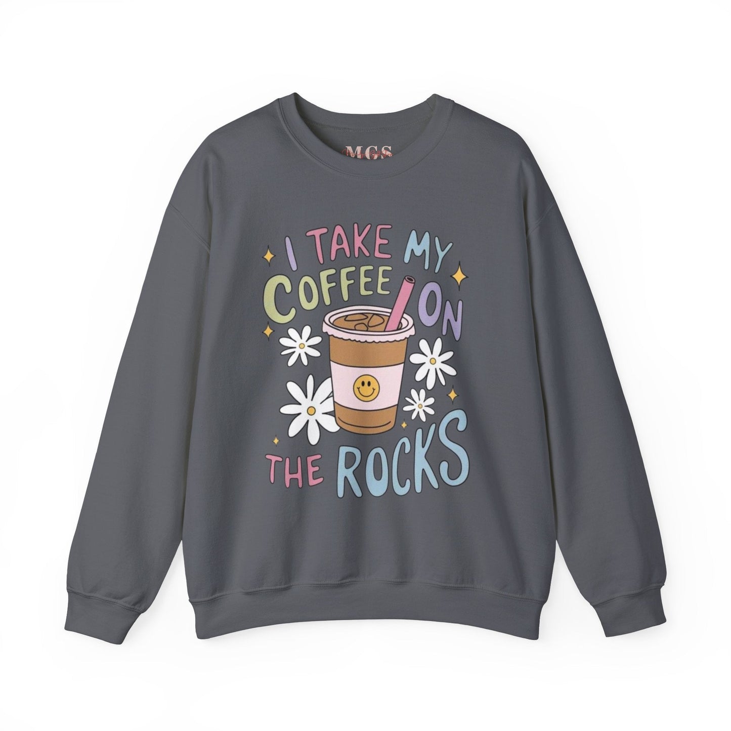 I Take My Coffee on The Rocks Heavy Blend™ Crewneck Sweatshirt – Cozy & Funny Healthcare Apparel Charcoal