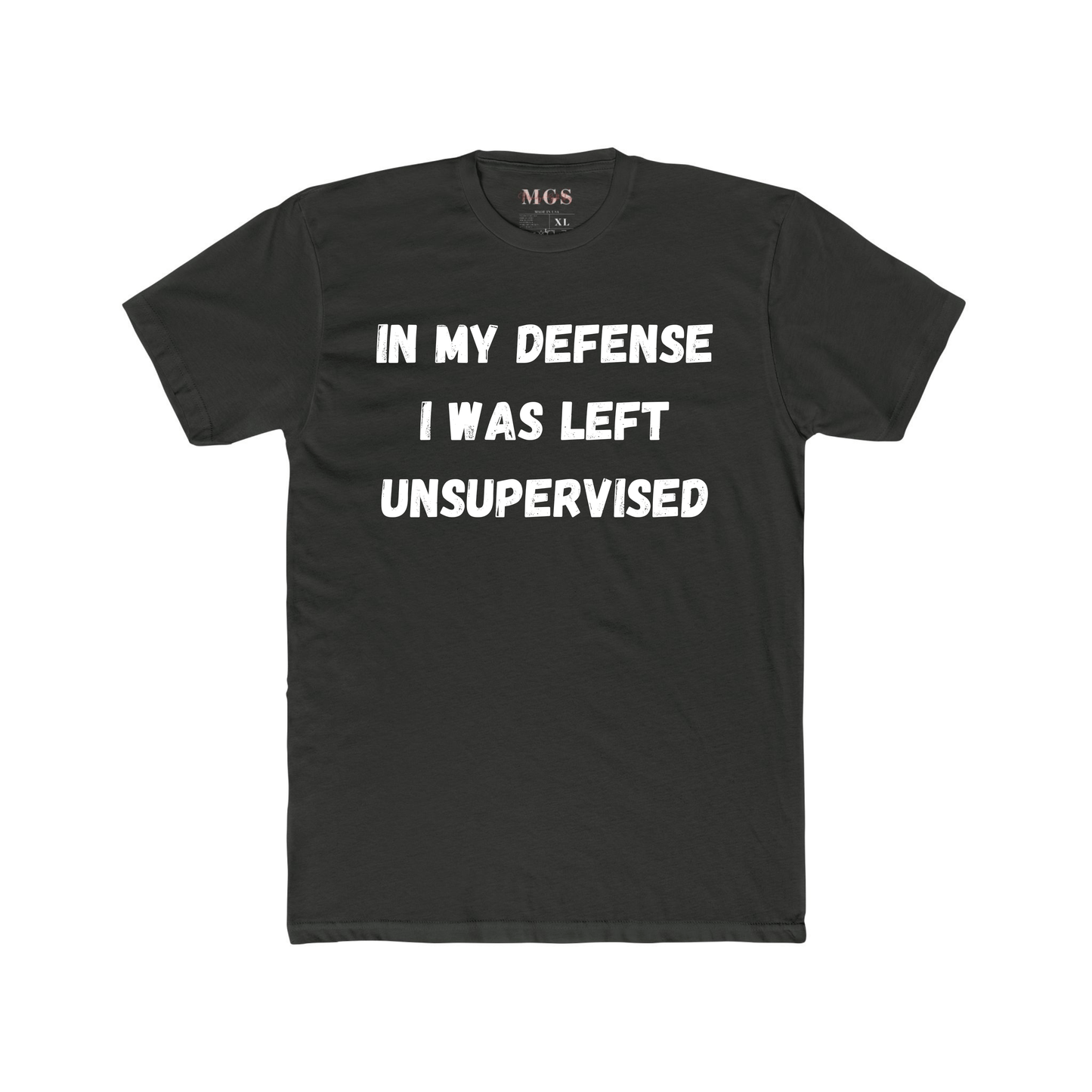In My Defense I Was Left Unsupervised Adult Men’s T-Shirt – Funny Healthcare Apparel for Men Dark Heather Gray