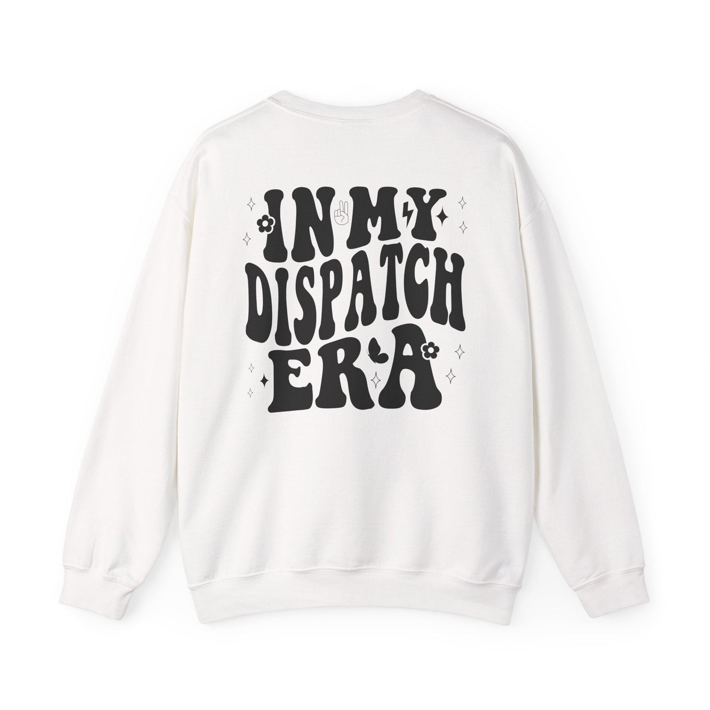 In My Dispatch Era Dispatcher Sweatshirt – Cozy Workwear, Emergency 911 Dispatcher White Long