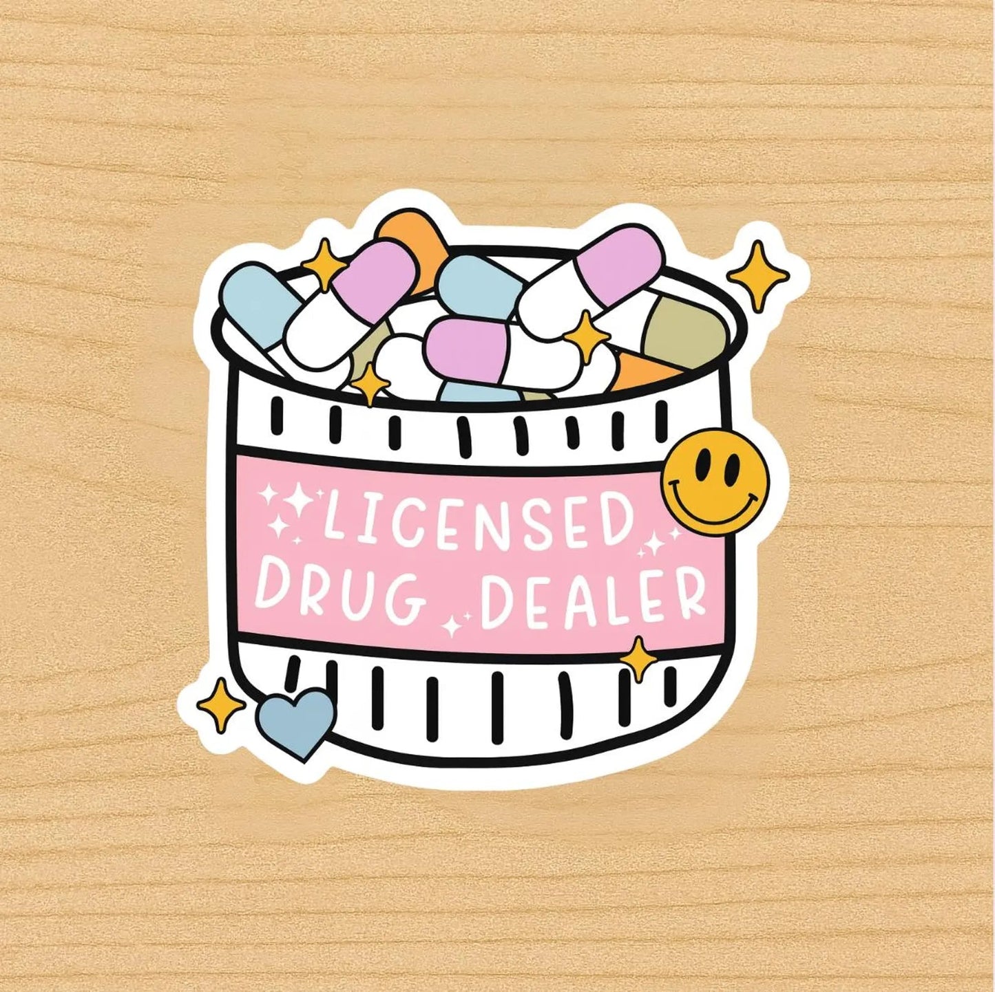 Licensed Drug Dealer Nurse/Doctor/Pharmacist Die-Cut Sticker – Funny Medical Professional Sticker