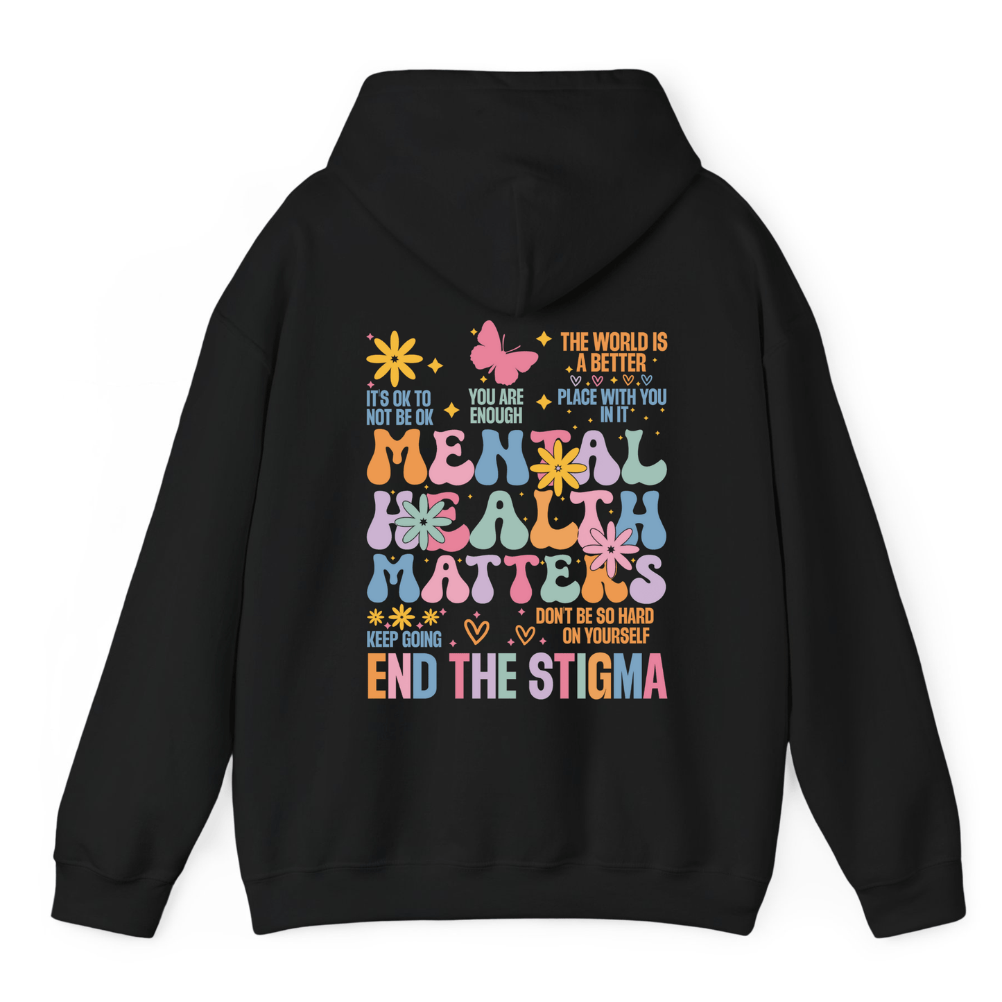 Mental Health Matters Hoodie & Sweater – End the Stigma | Positive Affirmation Graphic Sweatshirt