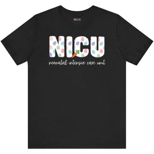 Neonatal Intensive Care Unit (NICU) Easter Tee – Festive Healthcare Shirt for NICU Nurses & Staff Black
