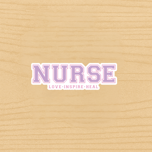 Nurse Sticker – Aesthetic Vinyl Decal for Laptop, Water Bottle, Journal | Nursing Gift for RN, LPN, or Nursing Student | Love Inspire Heal