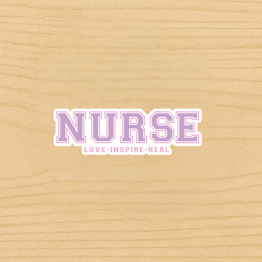 Nurse Sticker –  Aesthetic Vinyl Decal for Laptop, Water Bottle, Journal | Nursing Gift for RN, LPN, or Nursing Student | Love Inspire Heal