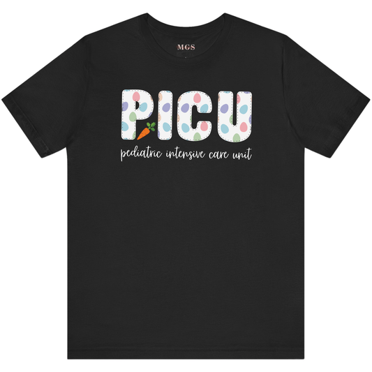 Pediatric Intensive Care Unit (PICU) Easter Tee – Festive Healthcare Shirt for PICU Nurses & Staff Black