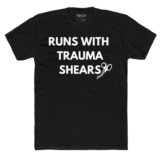 Runs With Trauma Shears Nurse/EMS Unisex Adult T-Shirt – Tough & Practical Healthcare Apparel Black