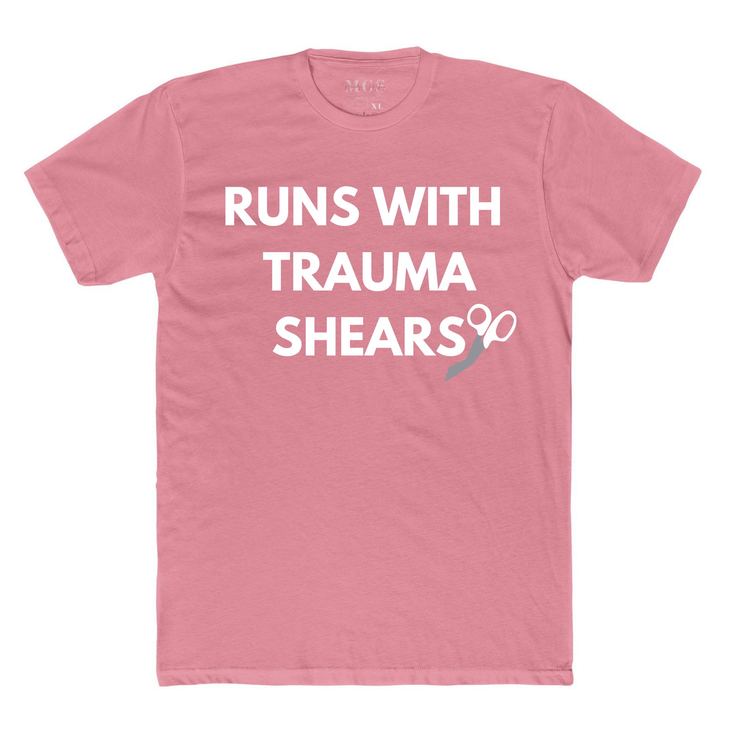 Runs With Trauma Shears Nurse/EMS Unisex Adult T-Shirt – Tough & Practical Healthcare Apparel Light Solid Pink
