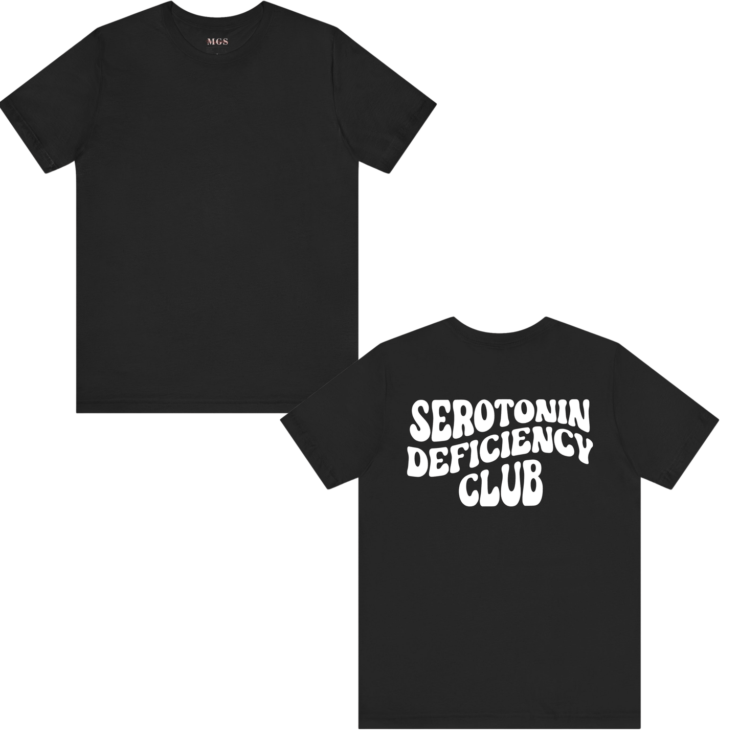 Serotonin Deficiency Club Women’s T-Shirt – Mental Health Awareness Apparel for Healthcare Professionals Black