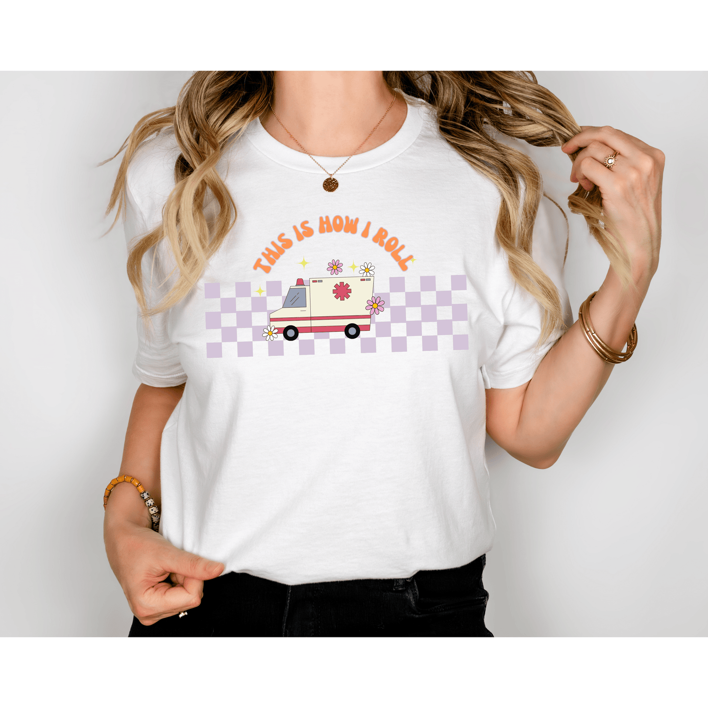 This Is How I Roll Women’s EMS T-Shirt – Fun & Proud Paramedic Apparel for Women White