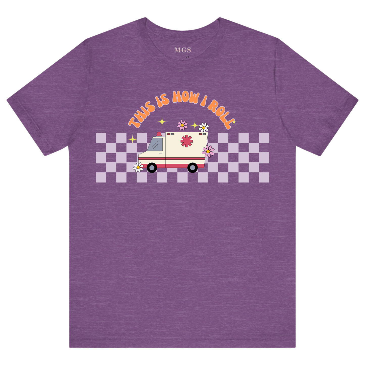 This Is How I Roll Women’s EMS T-Shirt – Fun & Proud Paramedic Apparel for Women Lilac