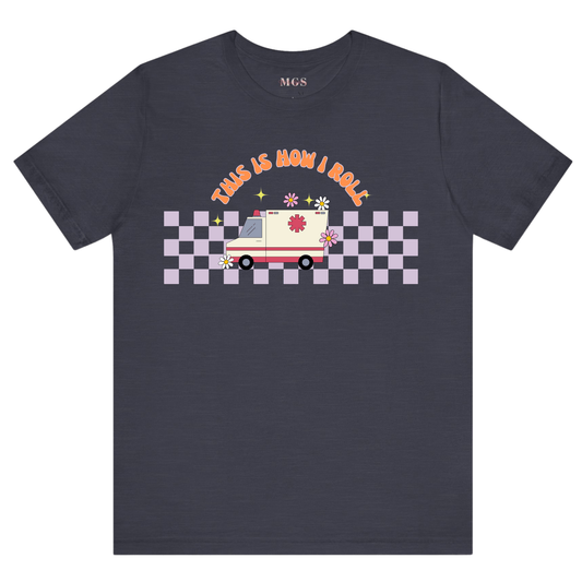 This Is How I Roll Women’s EMS T-Shirt – Fun & Proud Paramedic Apparel for Women Dark Heather Gray