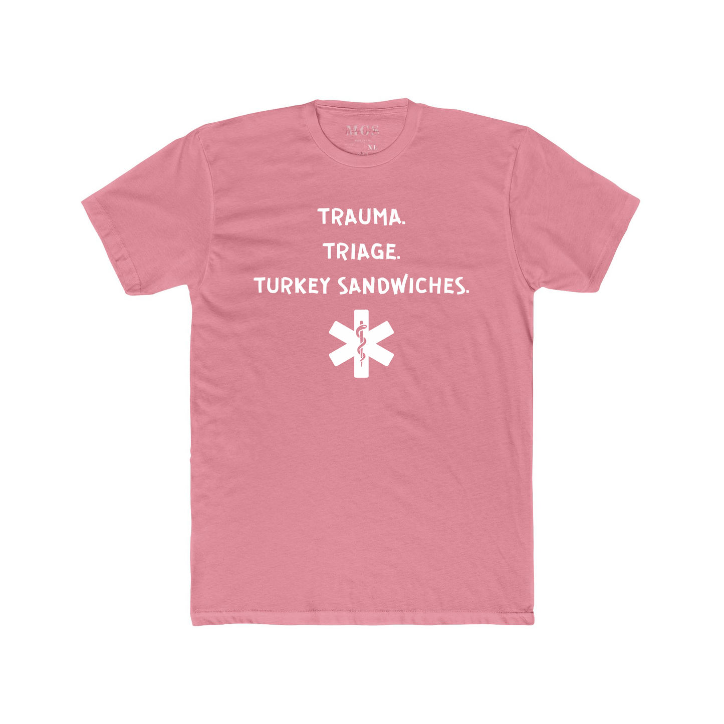 Triage. Trauma. Turkey Sandwiches T-Shirt – Funny Healthcare Apparel for Nurses & EMS Light Pink