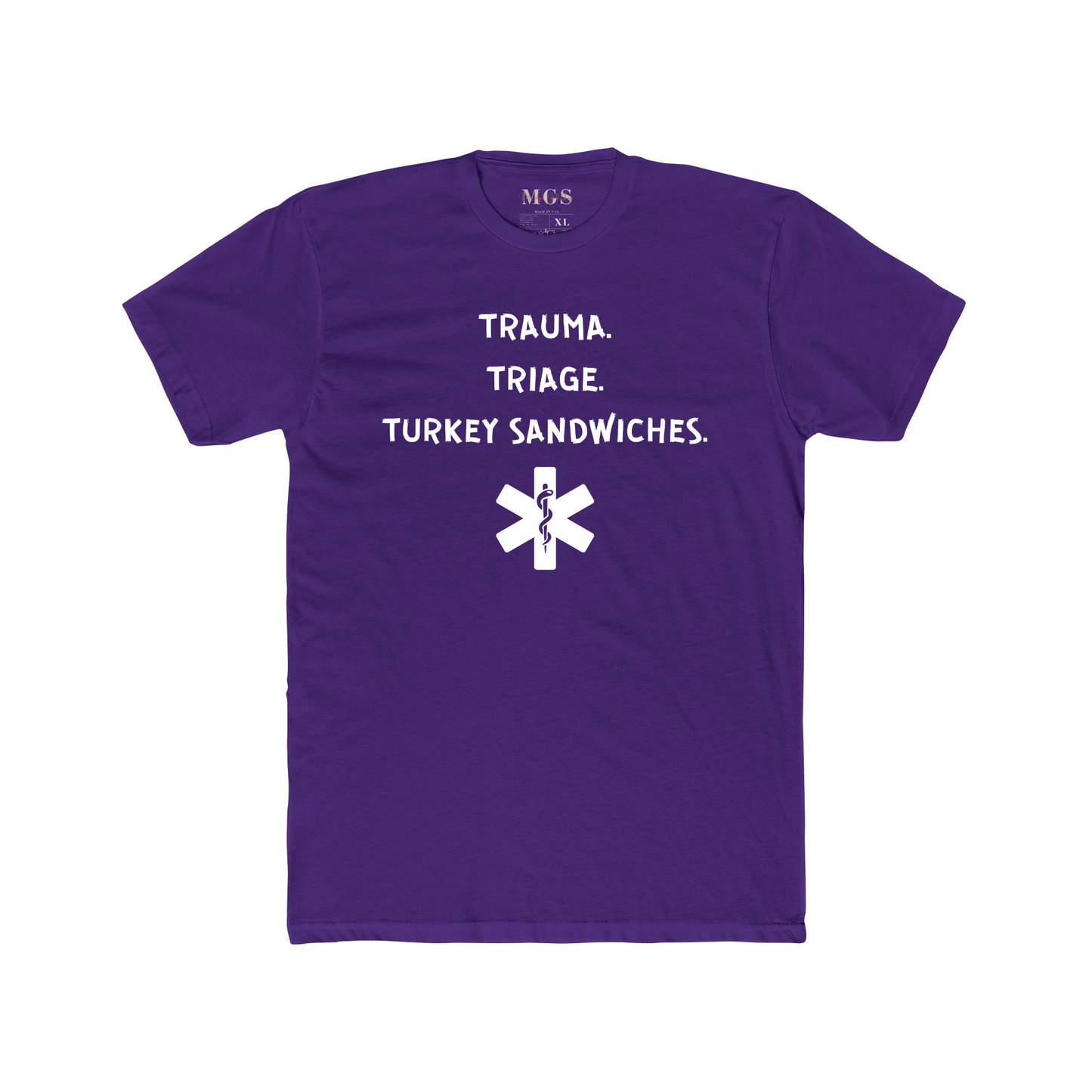 Triage. Trauma. Turkey Sandwiches T-Shirt – Funny Healthcare Apparel for Nurses & EMS Purple Rush