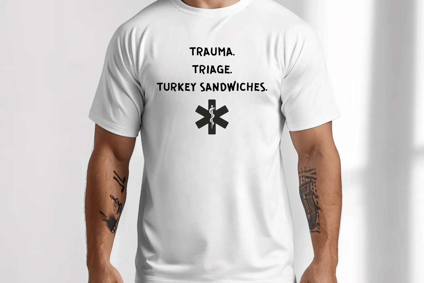 Triage. Trauma. Turkey Sandwiches T-Shirt – Funny Healthcare Apparel for Nurses & EMS