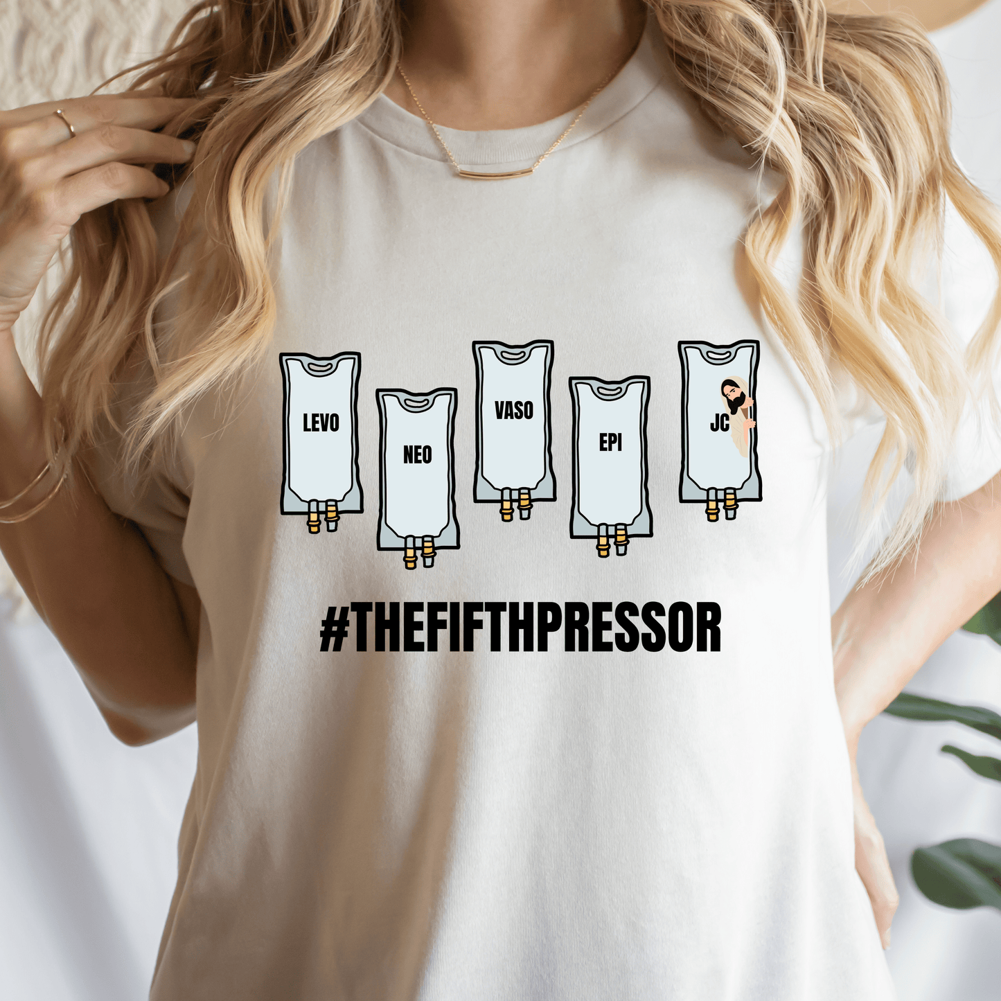 Unisex #FifthPressor T-Shirt - Funny IV Bag Pressor Medications | Medical Humor Tee for Paramedics & Healthcare Workers Sand