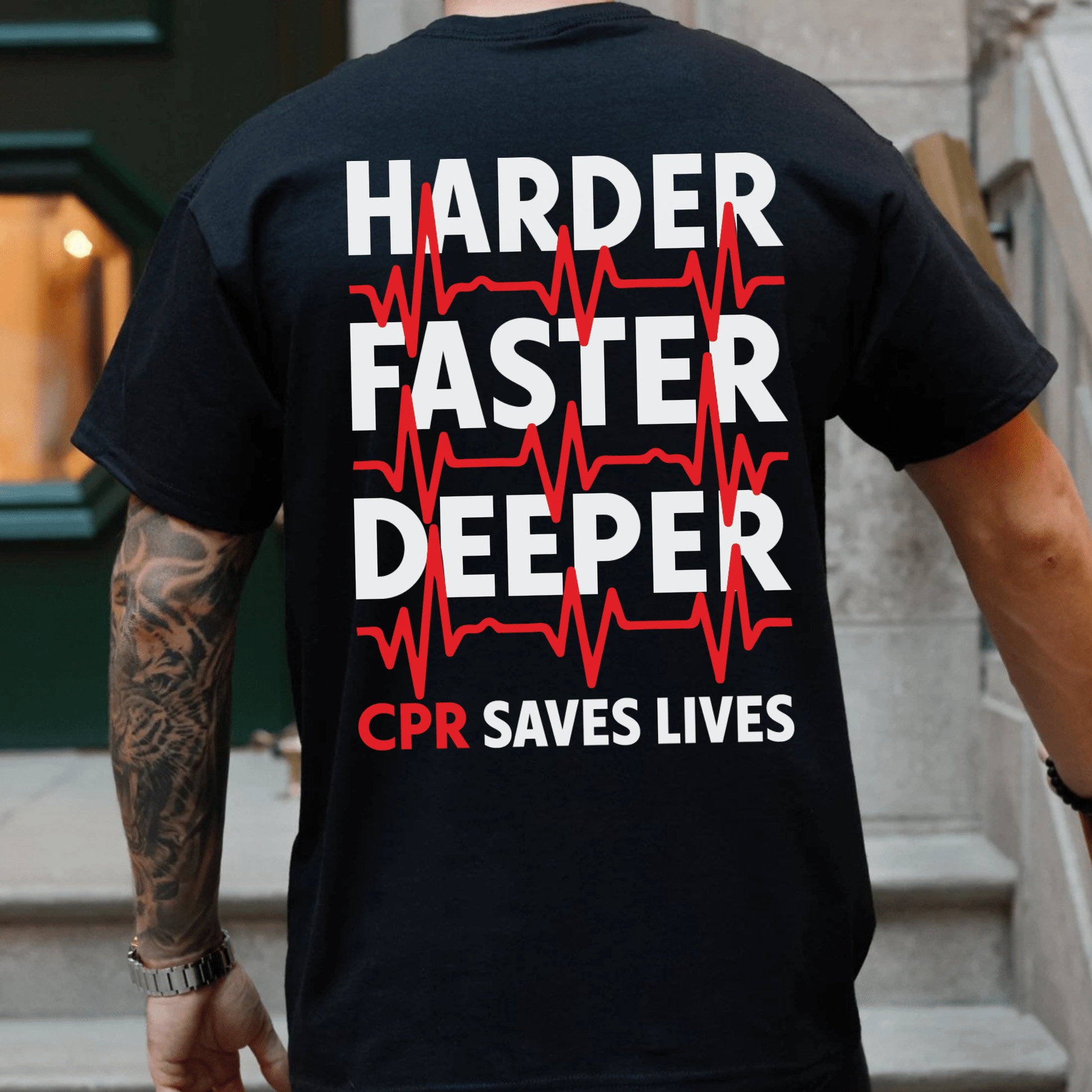 Unisex Harder Deeper Faster CPR Shirt – Funny First Responder & Nurse Life Saver Tee