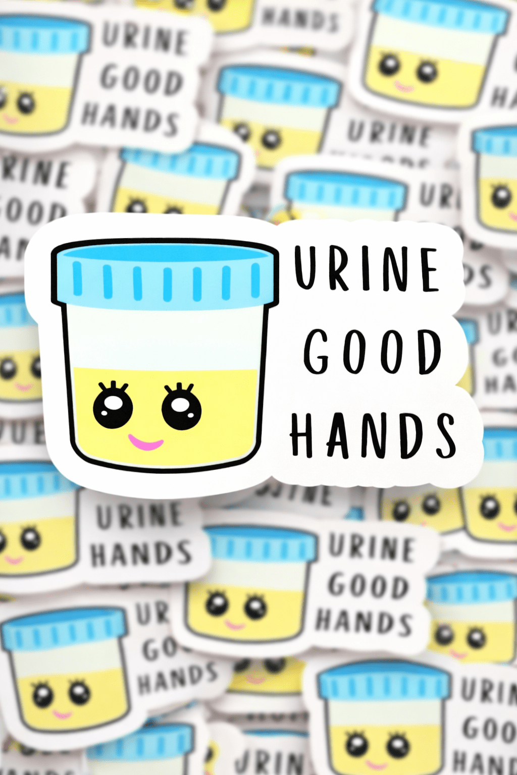 Urine Good Hands – Funny Medical & Nurse Humor Vinyl Sticker, Cute Healthcare Joke Sticker, ICU, Hospital, or Nurse Gift