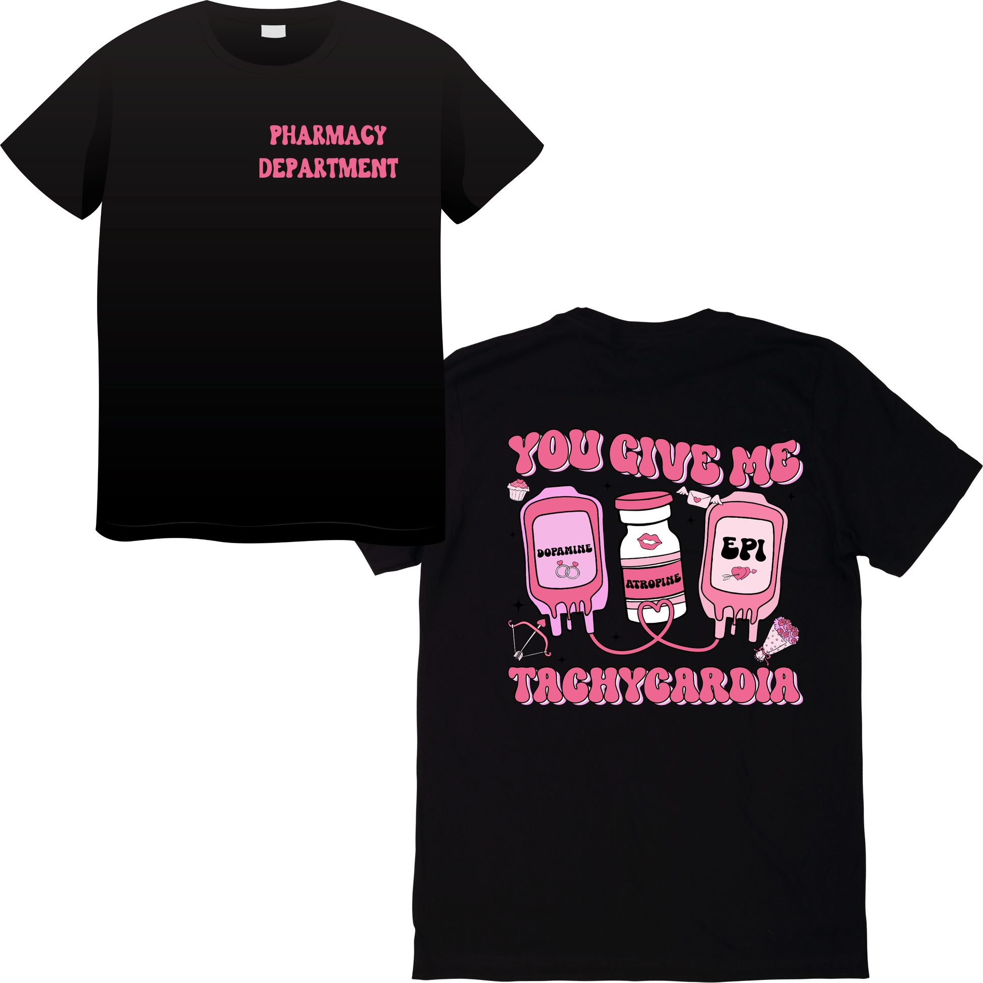 You Give Me Tachycardia Valentine’s Day T-Shirt – Cute & Funny Healthcare Valentine’s Apparel